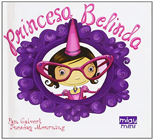 9788415116318: Princesa Belinda (Spanish Edition)