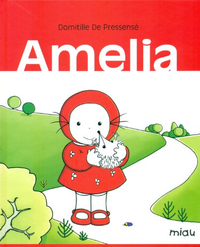 Beispielbild fr Amelia (Miau) (Spanish Edition) zum Verkauf von Big River Books