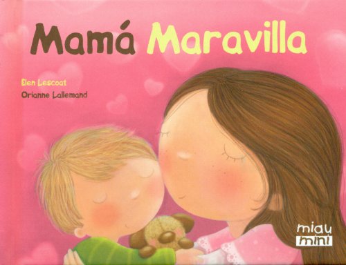 9788415116868: Mam maravilla (Mini) (Miau Mini)