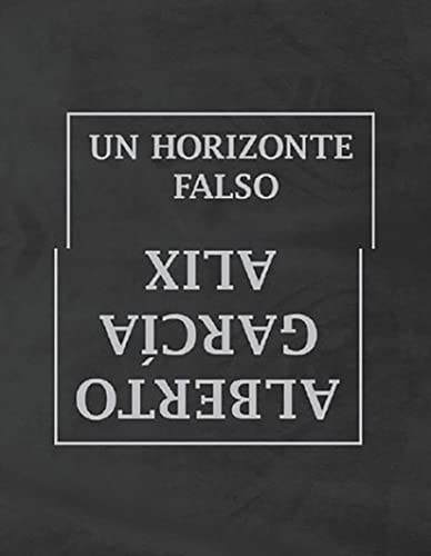 Stock image for Un horizonte falso for sale by Ludilivre Photobooks