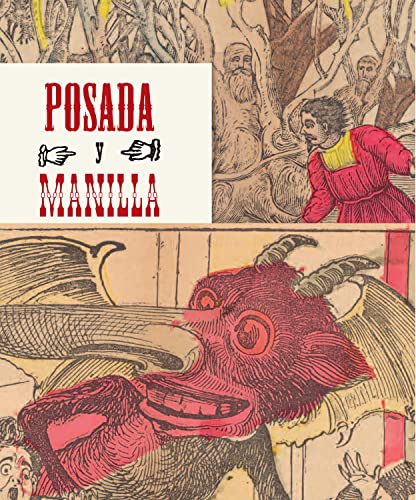 Posada y Manilla: Artistas del cuento mexicano (15) (9788415118503) by LÃ³pez Casillas, Mercurio