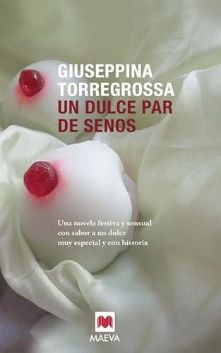 Beispielbild fr Un dulce par de senos (Grandes Novelas) zum Verkauf von medimops