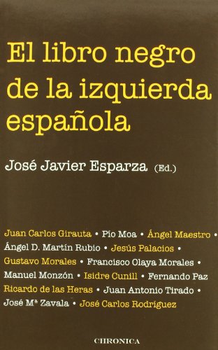 Stock image for Libro Negro De La Izquierda Espa? (Testimonio (chronica)) Aa.Vv. for sale by Librera Prncep