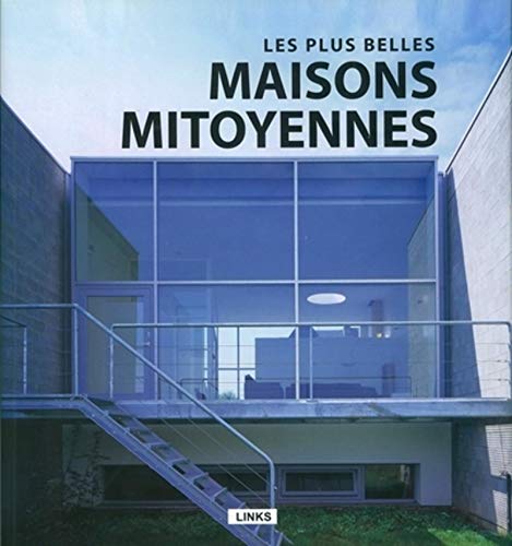 9788415123019: MAISON CONTEMPORAINE: MAISONS MITOYENNES