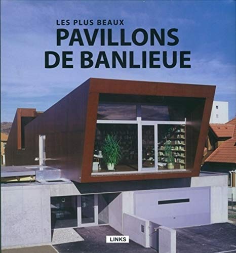 9788415123033: LES PLUS BEAUX PAVILLONS DE BANLIEUE