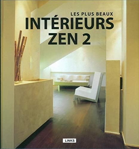 9788415123057: Les plus beaux interieurs zen 2