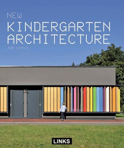 Stock image for New Kindergarten Architecture for sale by Iridium_Books