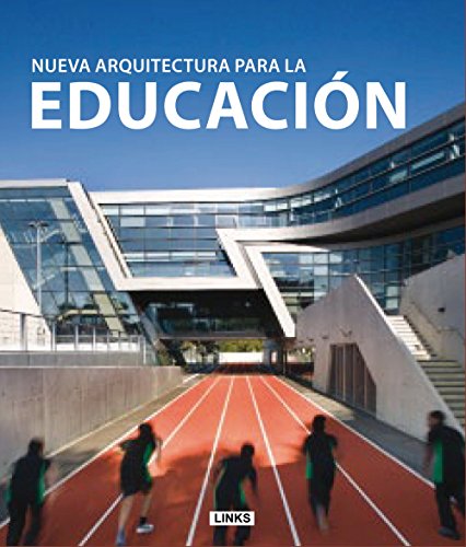 Imagen de archivo de Nueva Arquitectura Para La Educacion a la venta por Juanpebooks