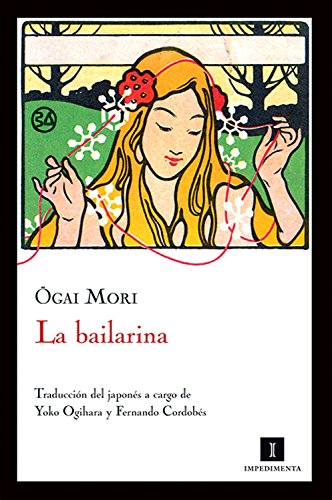 Beispielbild fr La bailarina (Spanish Edition) zum Verkauf von Ergodebooks
