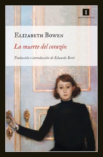 La muerte del corazÃ³n (9788415130383) by Bowen, Elizabeth