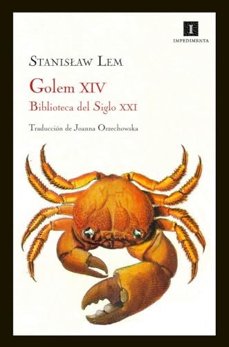 Golem XIV: Biblioteca del Siglo XXI (9788415130406) by Lem, Stanislaw