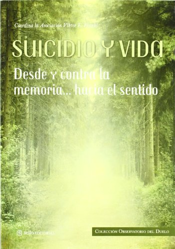 Imagen de archivo de SUICIDIO Y VIDA a la venta por Reuseabook