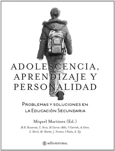 Imagen de archivo de Adolescencia, aprendizaje y personalidad: Problemas y soluciones en la educacin secundaria (Educacion (sello)) - 9788415132059 a la venta por Ababol libros y regalos