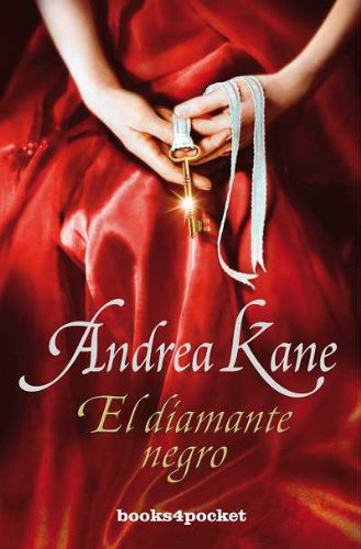 El diamante negro (Spanish Edition) (9788415139102) by Kane, Andrea