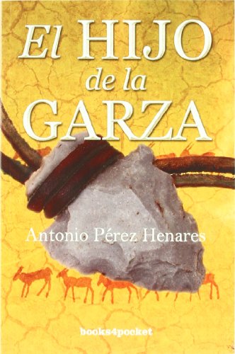 Imagen de archivo de HIJO DE LA GARZA, EL (B4P) a la venta por Siglo Actual libros