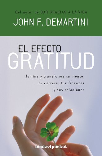 Stock image for El Efecto Gratitud = The Gratitude Effect for sale by ThriftBooks-Dallas