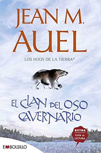 9788415140207: El clan del oso cavernario: hijos de la tierra n 1: La ms bella saga prehistrica jams contada. (EMBOLSILLO)