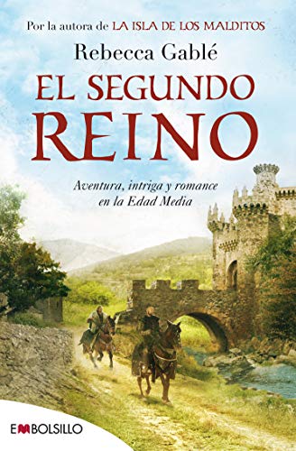 9788415140740: El segundo reino: Aventura, intriga y romance en la Edad Media. (EMBOLSILLO)