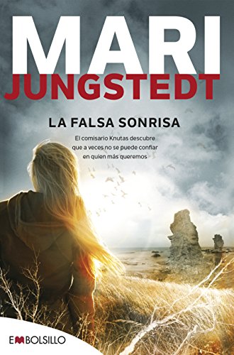 Beispielbild fr La falsa sonrisa: El comisario Knutas descubre que a veces no se puede confiar en quien más queremos. (EMBOLSILLO) (Spanish Edition) zum Verkauf von HPB-Red