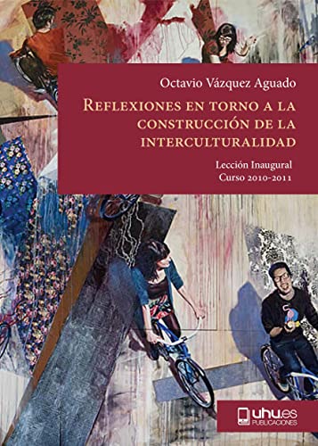 Imagen de archivo de REFLEXIONES EN TORNO A LA CONSTRUCCION DE LA INTERCULTURALIDAD a la venta por KALAMO LIBROS, S.L.