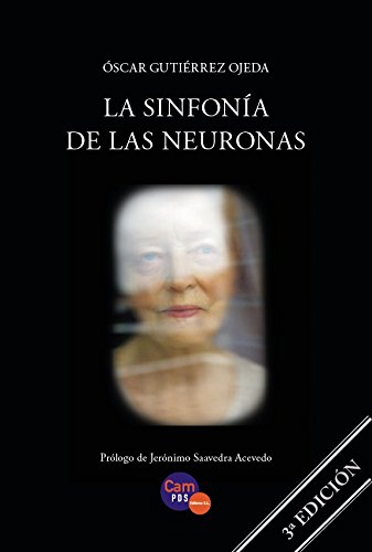 Imagen de archivo de La sinfona de las neuronas a la venta por Iridium_Books