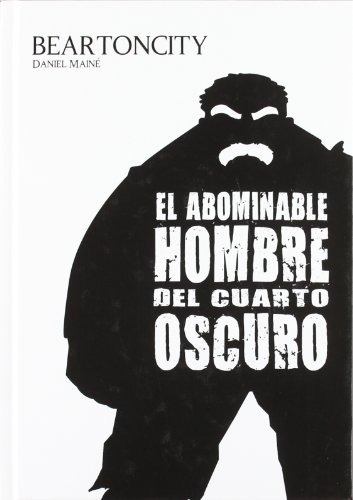 Beispielbild fr Beartoncity, El abominable hombre del cuarto oscuro zum Verkauf von medimops