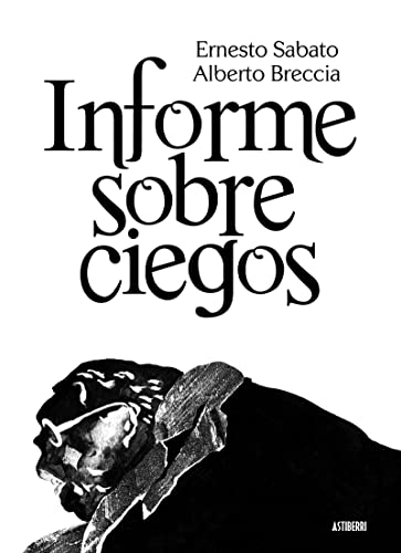 Imagen de archivo de INFORME SOBRE CIEGOS a la venta por KALAMO LIBROS, S.L.