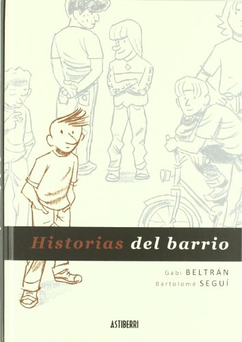 Imagen de archivo de Historias del barrio a la venta por Irish Booksellers