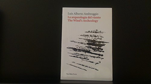 Stock image for La arqueolog?a del viento (Spanish Edition) for sale by SecondSale