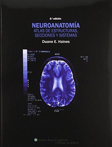 Imagen de archivo de Neuroanatoma. Atlas de estructuras, Haines, Duane E. a la venta por Iridium_Books