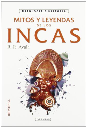 Stock image for Mitos y leyendas de los incas for sale by medimops