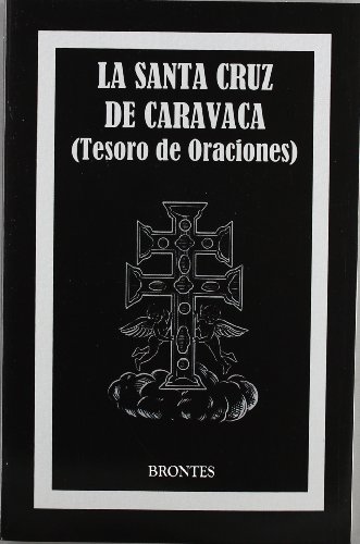 Stock image for La Santa Cruz de Caravaca (Tesoro de Oraciones) for sale by Librera Cajn Desastre