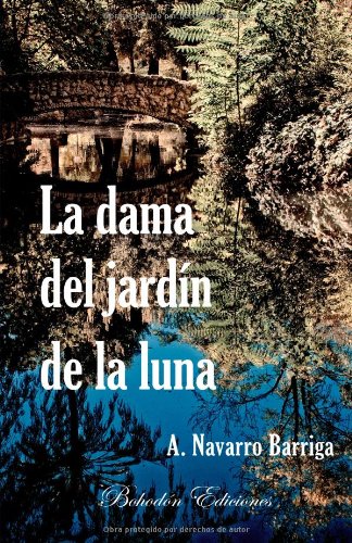 Beispielbild fr Dama del jardin de la luna,la. zum Verkauf von Iridium_Books
