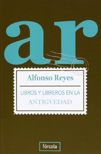 LIBROS Y LIBREROS EN LA ANTIGÜEDAD