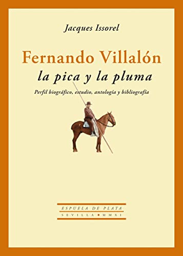 Beispielbild fr Fernando Villaln, la pica y la pluma zum Verkauf von Ammareal