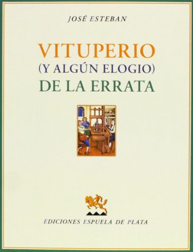 9788415177845: Vituperio Y Algn Elogio De La Errata (GALLARDO)