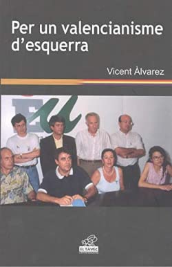 Imagen de archivo de Per un valencianisme d'esquerra a la venta por AG Library