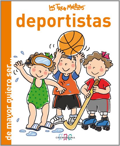 9788415187318: Las Tres Mellizas Deportistas (De mayor quiero ser ) (Spanish Edition)