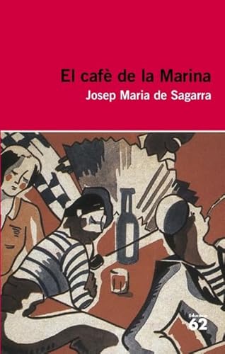 Beispielbild fr El Caf de la Marina (Educaci 62, Band 82) zum Verkauf von medimops