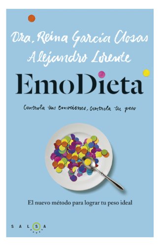 Stock image for EmoDieta: El nuevo mtodo para lograr tu peso ideal for sale by medimops