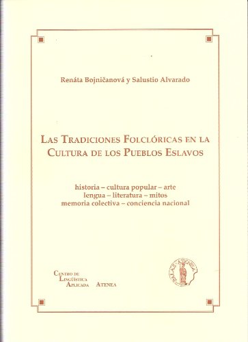 Beispielbild fr LAS TRADICIONES FLOCLORICAS EN LA CULTURA DE LOS PUEBLOS ESLAVOS zum Verkauf von AG Library