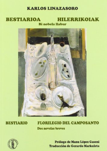 Stock image for Bestiarioa. Hilerrikoiak = Bestiario. Florilegio del Camposanto for sale by AG Library