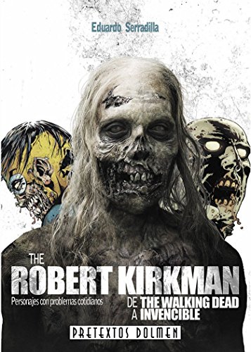 Beispielbild fr The Robert Kirkman: De The Walking Dead a Invencible (Lnea Z) zum Verkauf von medimops