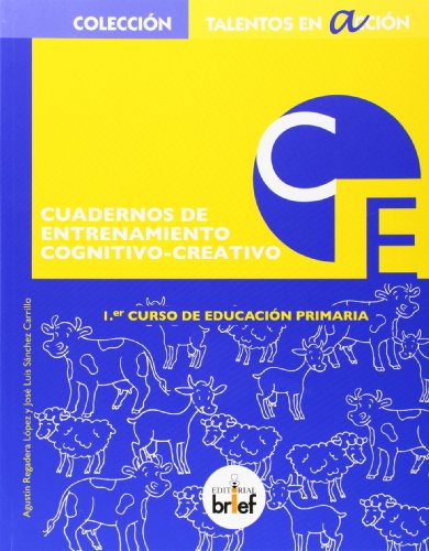 Imagen de archivo de CUADERNOS 1 PRIMARIA ENTRENAMIENTO COGNITIVO-CREATIVO. a la venta por KALAMO LIBROS, S.L.