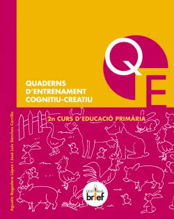 Stock image for QUADERNS D'ENTRENAMENT COGNITIU-CREATIU (2n CURS D'EDUCACI PRIMRIA). for sale by KALAMO LIBROS, S.L.