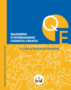 Stock image for QUADERNS D'ENTRENAMENT COGNITIU-CREATIU (3n CURS D'EDUCACI PRIMRIA). for sale by KALAMO LIBROS, S.L.