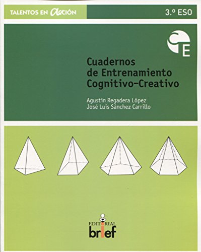 Imagen de archivo de CUADERNOS 3 ESO ENTRENAMIENTO COGNITIVO-CREATIVO. a la venta por KALAMO LIBROS, S.L.