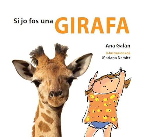 Stock image for Si jo fos una girafa for sale by medimops
