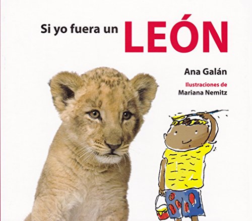 Stock image for SI YO FUERA UN LEN for sale by KALAMO LIBROS, S.L.