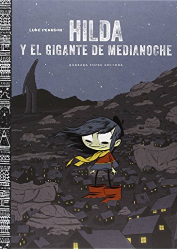 Stock image for Hilda y el gigante de medianoche for sale by Agapea Libros